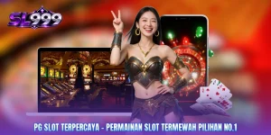 PG Slot Terpercaya - Permainan Slot Termewah Pilihan No.1